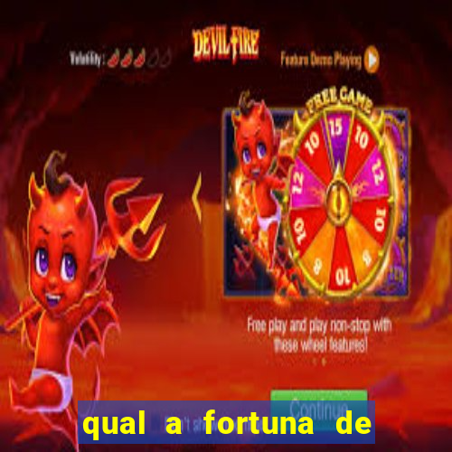 qual a fortuna de tiago brunet